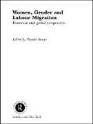 Women, Gender and Labour Migration