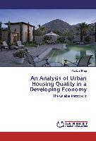 An Analysis of Urban Housing Quality in a Developing Economy