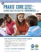 Praxis Core Academic Skills for Educators Tests: Book + Online