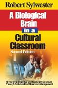 A Biological Brain in a Cultural Classroom