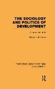 The Sociology and Politics of Development