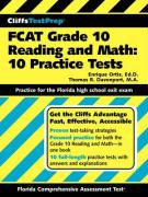 Cliffstestprep Fcat Grade 10 Reading and Math: 10 Practice Tests