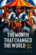 The Month That Changed the World