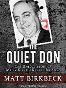 The Quiet Don: The Untold Story of Mafia Kingpin Russell Bufalino