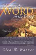 Meeting the Word in the World