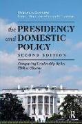 Presidency and Domestic Policy