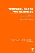 Temporal Codes for Memories (PLE: Memory)