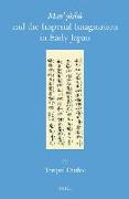 Man'yo&#772,shu&#772, And the Imperial Imagination in Early Japan