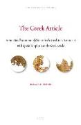 The Greek Article: A Functional Grammar of &#8001,-Items in the Greek New Testament with Special Emphasis on the Greek Article