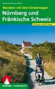 Wandern mit dem Kinderwagen Nürnberg - Fränkische Schweiz