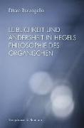 Leiblichkeit und Andersheit in Hegels Philosophie des Organischen