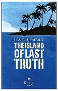 The Island Of Last Truth