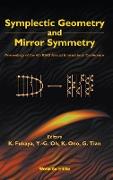 SYMPLECTIC GEOMETRY AND MIRROR SYMMETRY