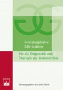 Interdisziplinäre S2k-Leitlinie für die Diagnostik und Therapie der Endometriose