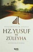 Hz. Yusuf ve Züleyha