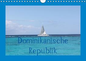 Dominikanische Republik (Wandkalender immerwährend DIN A4 quer)