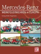 Werkfeuerwehren und Rettungsdienste von Mercedes-Benz in Europa
