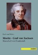 Moritz - Graf von Sachsen