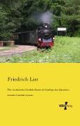Über ein sächsisches Eisenbahn-System als Grundlage eines allgemeinen deutschen Eisenbahn-Systems