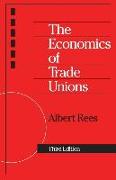 The Economics of Trade Unions