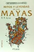 Mitos y leyendas de los mayas