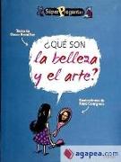 ¿Qué son la belleza y el arte?