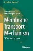 Membrane Transport Mechanism