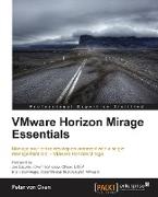 Vmware Horizon Mirage Essentials