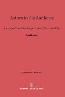 Actors in the Audience