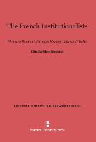 The French Institutionalists