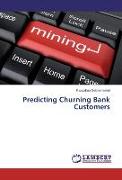 Predicting Churning Bank Customers