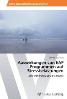 Auswirkungen von EAP Programmen auf Stressbelastungen