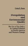 Deregulation and Environmental Quality