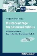 Musterverträge für das Krankenhaus