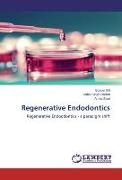 Regenerative Endodontics