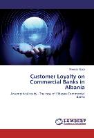 Customer Loyalty on Commercial Banks in Albania