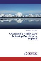 Challenging Health Care Rationing Decisions in England