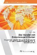 Der Handel mit Emissionszertifikaten