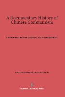 A Documentary History of Chinese Communism