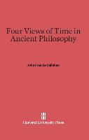 Four Views of Time in Ancient Philosophy