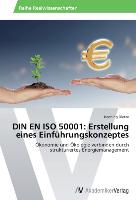 DIN EN ISO 50001: Erstellung eines Einführungskonzeptes