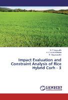 Impact Evaluation and Constraint Analysis of Rice Hybrid Corh - 3