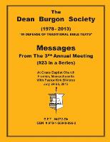 The Dean Burgon Society Messages 2013