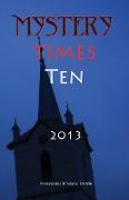 Mystery Times Ten 2013