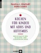 Kochen für Kinder mit ADHS und Autismus