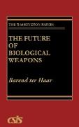 The Future of Biological Weapons