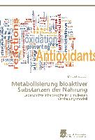 Metabolisierung bioaktiver Substanzen der Nahrung