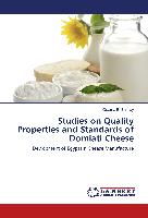Studies on Quality Properties and Standards of Domiati Cheese