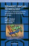 Terahertz Sensing Technology - Vol 2: Emerging Scientific Applications and Novel Device Concepts