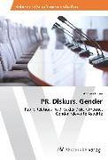 PR. Diskurs. Gender